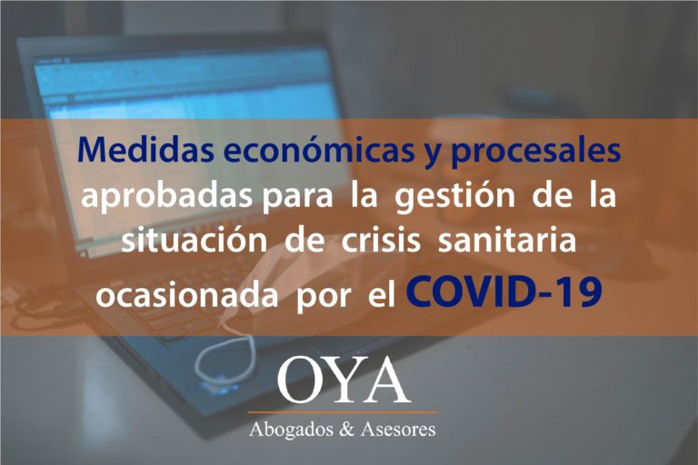 Medidas económicas y procesales aprobadas para la gestión de la situación de crisis sanitaria ocasionada por el COVID-19